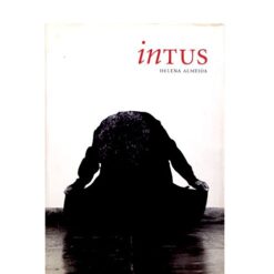 Intus - Helena Almeida